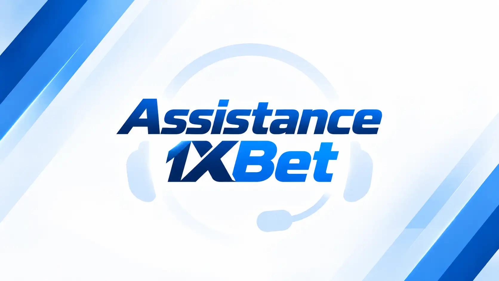 Assistance 1xBet